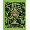 Wicked Plants: The Weed That Killed Lincoln's Mother & Other Botanical Atrocities