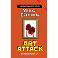 Art Attack: Dev Haskell - Private Investigator Book 21, Second Edition