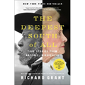 The Deepest South of All: True Stories from Natchez, Mississippi
