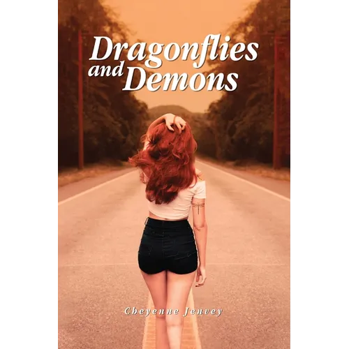 Dragonflies and Demons