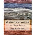 My colourful kitchen: Loch Ness Knitting