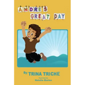 Andre's Great Day