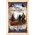 Otter St. Onge and the Bootleggers