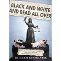 Black and White and Read All Over
