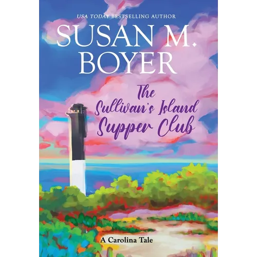 The Sullivan's Island Supper Club: A Carolina Tale