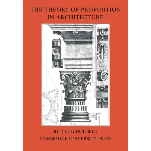 The Theory of Proportion in Architecture