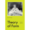 Theory of Form: Gerhard Richter and Art in the Pragmatist Age