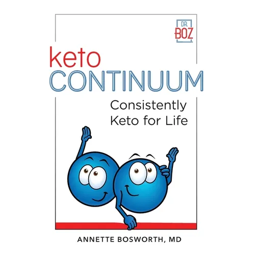 ketoCONTINUUM Consistently Keto For Life
