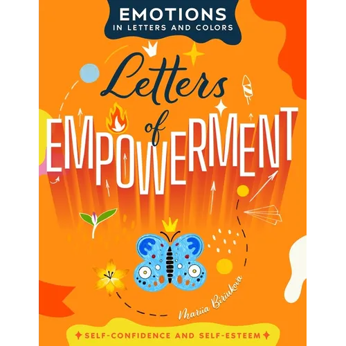 Letters of Empowerment: A Journey of Self-Discovery Through Lettering, Coloring, and Personal Growth Projects