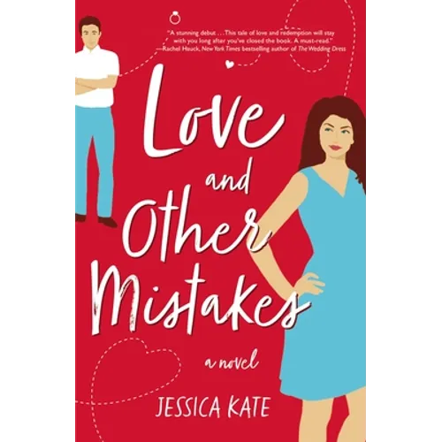 Love and Other Mistakes