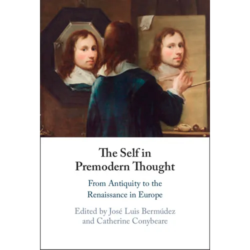 The Self in Premodern Thought
