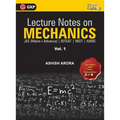 Lecture Notes on Mechanics- Physics Galaxy (JEE Mains & Advance, BITSAT, NEET, AIIMS) - Vol. I