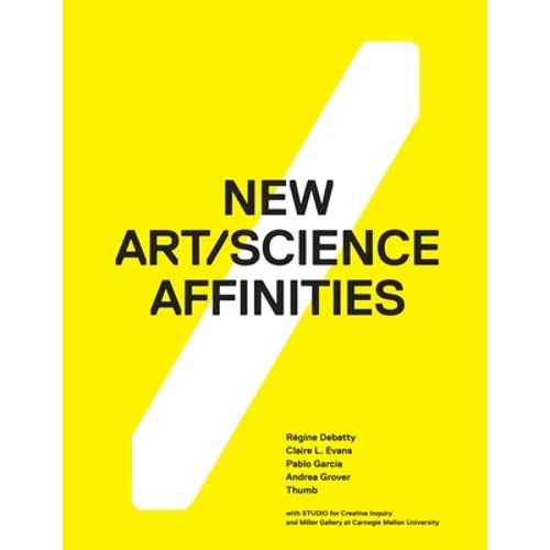 New Art/Science Affinities