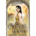 The Cursed Hunter: A Beauty and the Beast Retelling