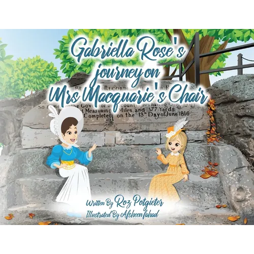 Gabriella Rose's journey on Mrs Macquarie's Chair