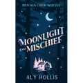 Moonlight and Mischief
