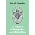 The Protocols Of The Meetings Of The Learned Elders Of Zions
