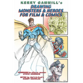 Drawing Monsters & Heroes for Film & Comics