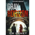 Gray Horizon: A Dr. Whyte Adventure