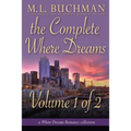 The Complete Where Dreams - Volume 1 of 2: a Pike Place Market Seattle romance collection