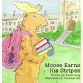 Moose Earns His Stripes