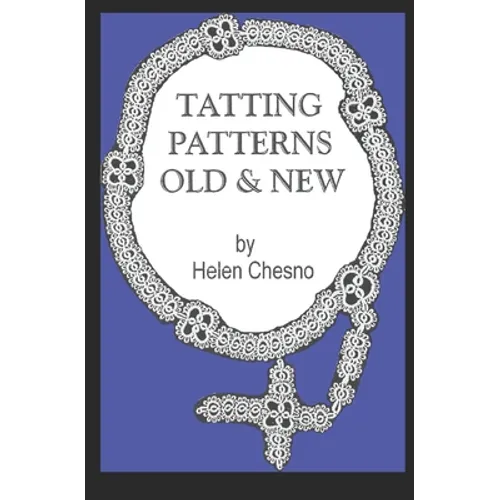 Tatting Patterns Old & New