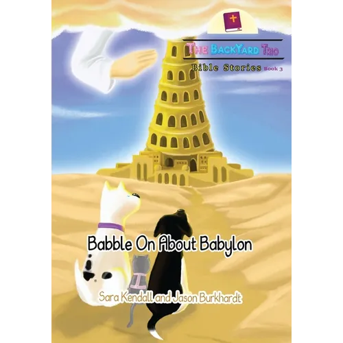 Babble On About Babylon