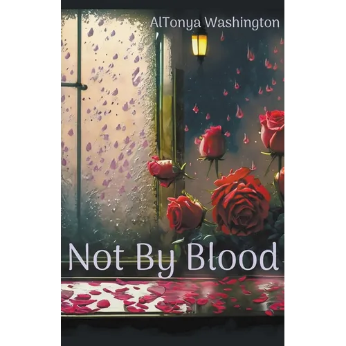 Not By Blood