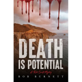Death is Potential: A Kate Swift Mystery