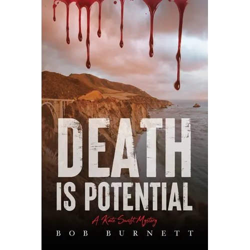 Death is Potential: A Kate Swift Mystery