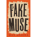 The Fake Muse