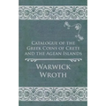 Catalogue of the Greek Coins of Crete and the Agean Islands