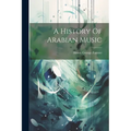 A History Of Arabian Music