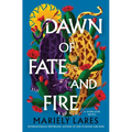Dawn of Fate and Fire