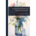 Flower Painting In Water Colours