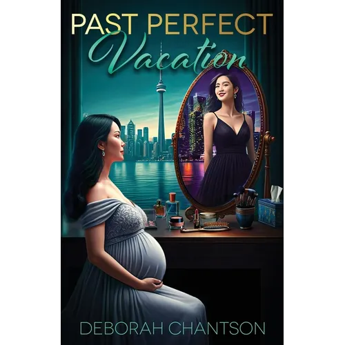 Past Perfect Vacation