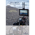 New Media Technology and Motion Pictures