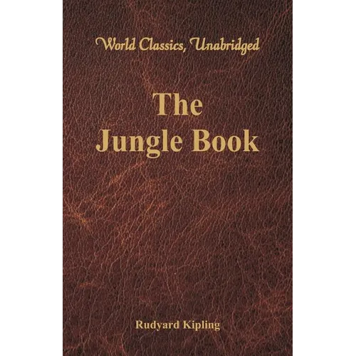 The Jungle Book (World Classics, Unabridged)
