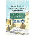 Next 10 Exits: Reflections on Race and Resilience in Vallejo, California