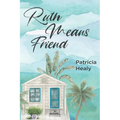 Ruth Means Friend
