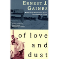 Of Love and Dust