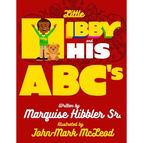 Little Hibby and His ABC'S