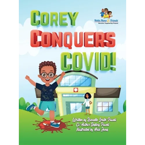 Corey Conquers Covid!