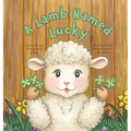 A Lamb Named Lucky