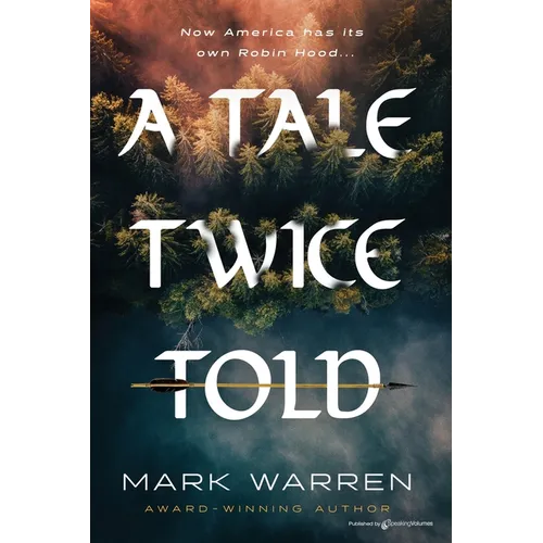 A Tale Twice Told