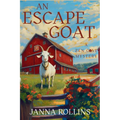 An Escape Goat: A Zen Goat Mystery