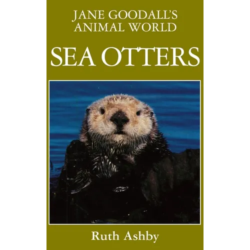 Jane Goodall's Animal World Sea Otters