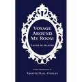 Voyage Around My Room