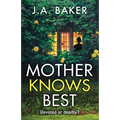 Mother Knows Best