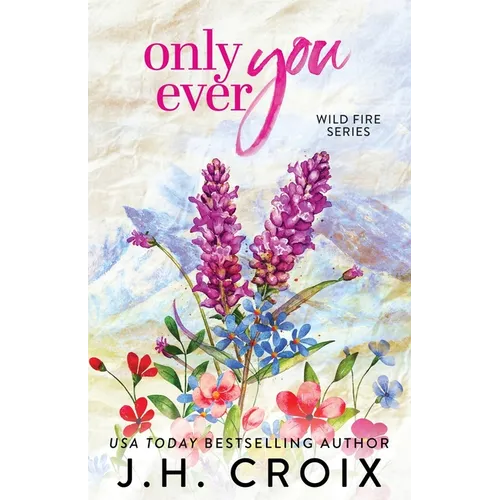 Only Ever You